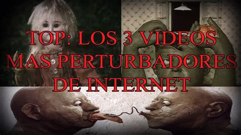 Top Los VÍdeos Mas Perturbadores De Internet Youtube
