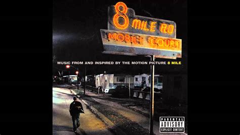 Eminem 8 Mile Road 8 Mile Soundtrack Hd Youtube