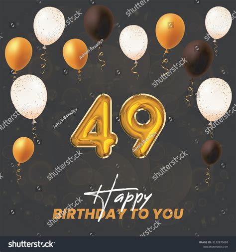 Happy 49th Birthday Greeting Card Vector Royalty Free Stock Vector 2132875083