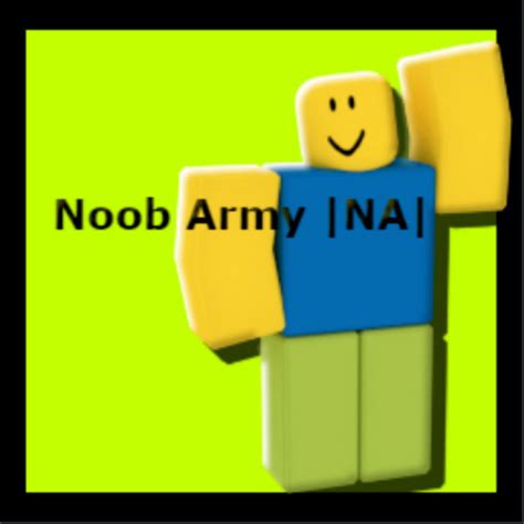 Noob Army Hub Youtube