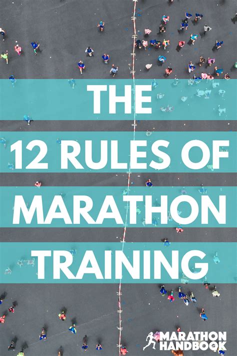 The 12 Rules Of Marathon Training Marathon Handbook In 2020