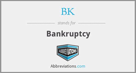 Bk Bankruptcy