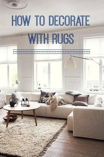 Top Tips Decorating With Rugs Love Chic Living