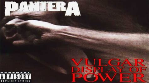Pantera Vulgar Display Of Power 1992 Full Album Youtube