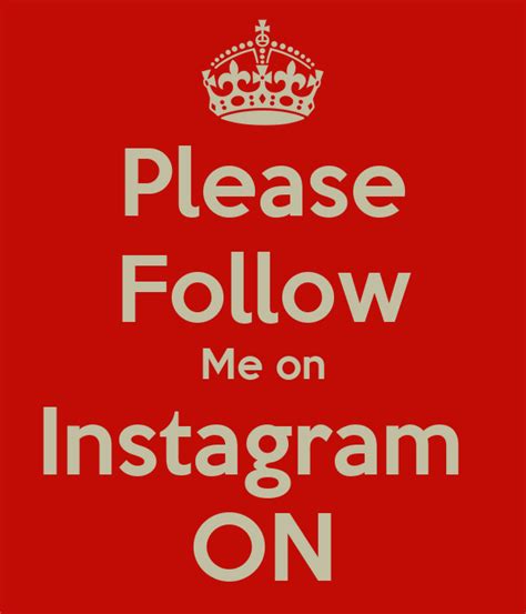 Please Follow Me On Instagram On Keep Calm And Carry On Image Generator