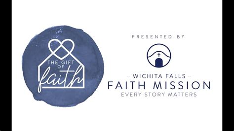 The T Of Faith Presented By Wichita Falls Faith Mission Youtube