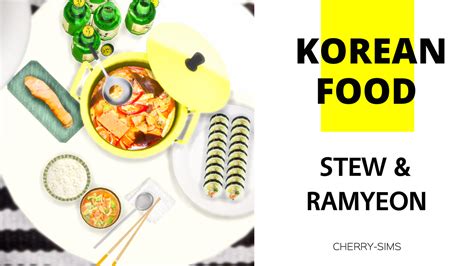 Cherry Sims Korean Food Stew Ramyeon Sims Sims 4 Korean Food