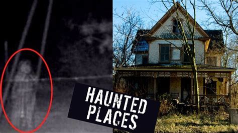 5 Most Haunted Places On Earth Youtube