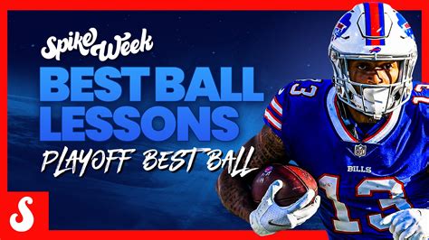 Best Ball Lessons Nfl Playoff Best Ball Spike Week