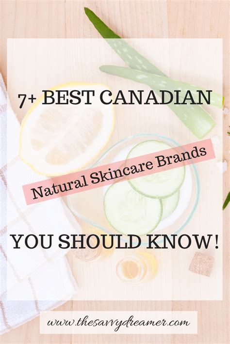 7 Best Canadian Natural Skincare Brands You Should Know
