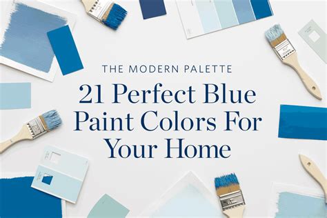 Color Cheat Sheet The 21 Most Perfect Blue Paint Colors For Your Home