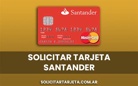 Solicitar Tarjeta Santander Requisitos Y Gu A Paso A Paso