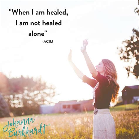 Don T Ever Consider Your Healing Journey As A Selfish Act When We Heal Ourselves We Also Begin