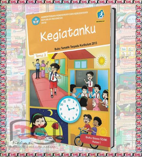 Buku Tema 3 Kelas 1 Sd Kurikulum 2013 Revisi 2017 Lazada Indonesia