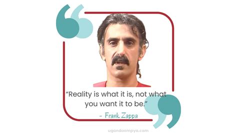 Famous Frank Zappa Quotes On Music Life And Politics