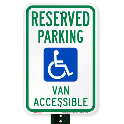 Reserved Parking Van Accessible Sign Sku K 6245