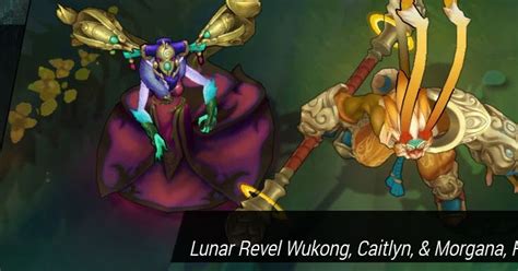 Surrender At 20 12 19 PBE Update Lunar Revel Wukong Caitlyn Morgana