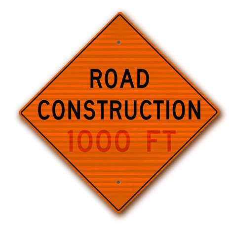 Road Construction Ft Construction Signs Reflective Aluminum Sign