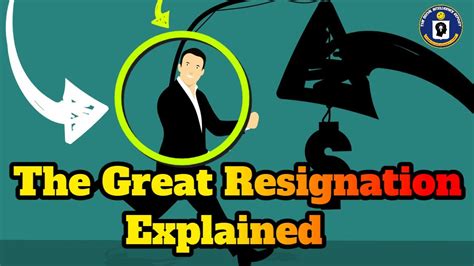 The Great Resignation Explained Youtube