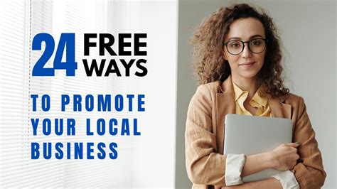 24 Ways To Promote Your Local Business For Free