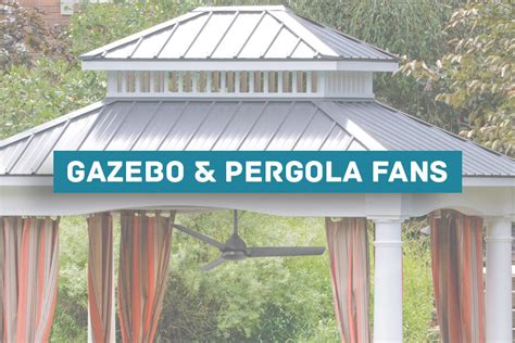 14 Best Gazebo Fan Ideas Pergola And Gazebo Ceiling Fans Hanging