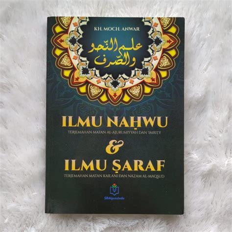 Buku Ilmu Nahwu Ajurumiyyah Imrity Dan Sharaf Kailani Al Maqsud