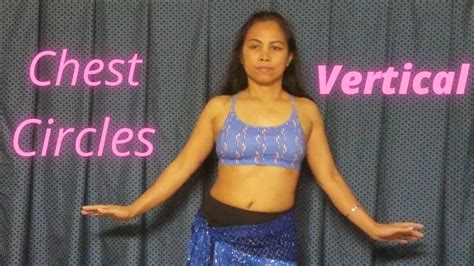 My Belly Dance Exercise Routine Chest Circles Vertical Youtube