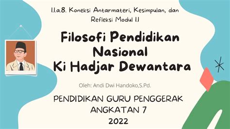 Kesimpulan Dan Refleksi Tentang Pemikiran Pendidikan Ki Hajar Dewantara