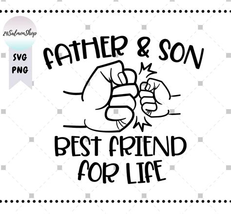 Father And Son Svg Png Best Friend For Life Svg Fathers Etsy