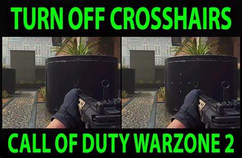 How To Turn Off Crosshairs In Call Of Duty Warzone 2