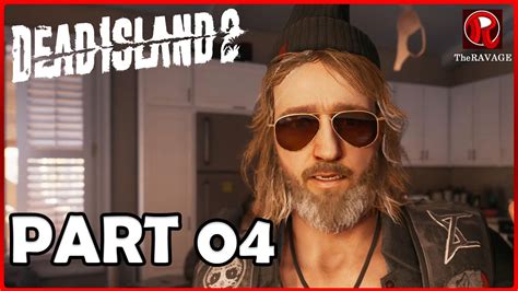 Part 04 Rikky Pc Dead Island 2 Theravage Youtube