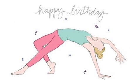 Happy Birthday Yoga Happy Birthday Images Happy Birthday Greetings