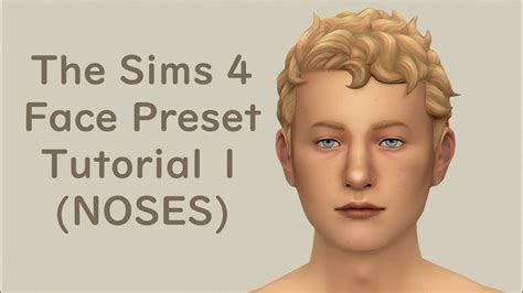 Sims 4 Face Preset Tutorial Noses Youtube