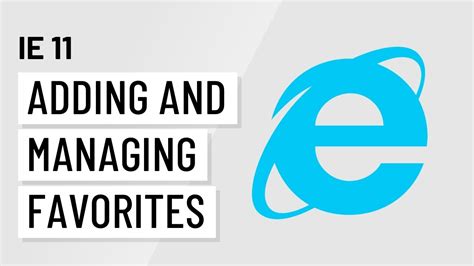 Internet Explorer 11 Adding And Managing Favorites With Ie 11 Youtube