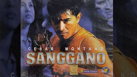 Cesar Montano Sanggano Remastered Youtube
