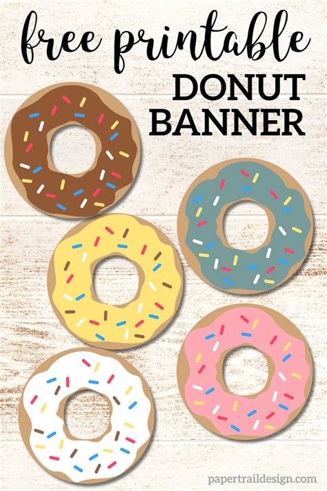 Free Printable Donut Banner Party Decor Paper Trail Design Donut