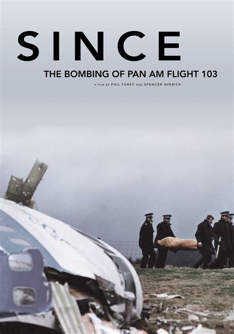 Since The Bombing Of Pan Am Flight 103 Online