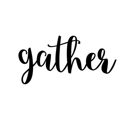 Gather Vinyl Wall Decal, Gather sign, wall decor, Kitchen Blessing