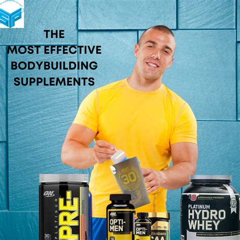 The Most Effective Bodybuilding Supplements