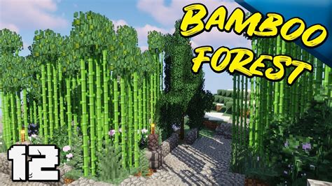 Building A Custom Bamboo Forest Minecraft 113 Decidedly Vanilla