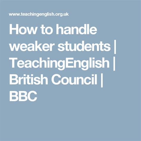 How To Handle Weaker Students Teachingenglish British Council Bbc