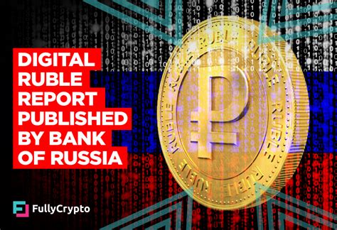 Digital Ruble Report Published By Bank Of Russia
