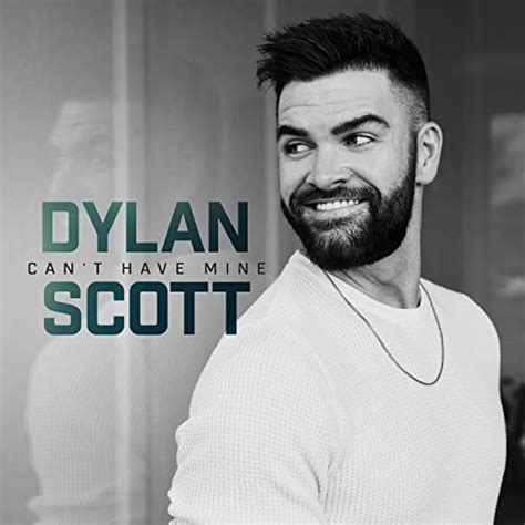 Play Cant Have Mine Find You A Girl By Dylan Scott On Amazon Music