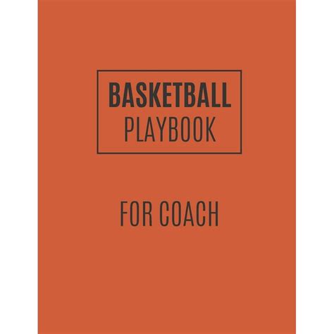 Basketball Playbook Basketball Playbook For Coaches To Draw The