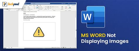 How To Fix Ms Word Not Displaying Images Techpout