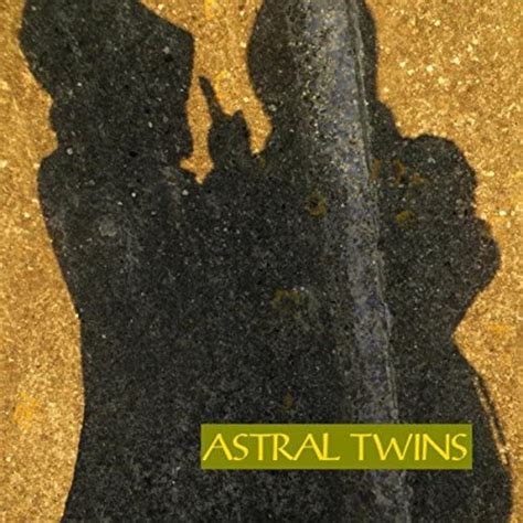 Astral Twins By Astral Twins On Amazon Music Uk