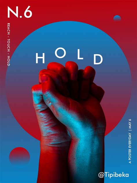 HOLD Part 3 Of A Poster Design Series Creative Poster Design