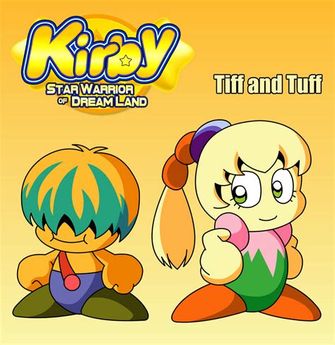 Kirby Star Warrior Of Dreamland Tiff And Tuff By Kratosgoji91 On