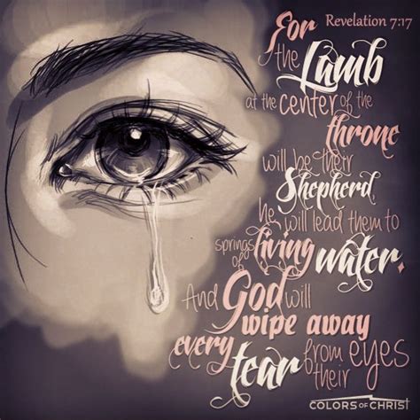 God Will Wipe Away Every Tear From Our Eyes Talltreesforestry
