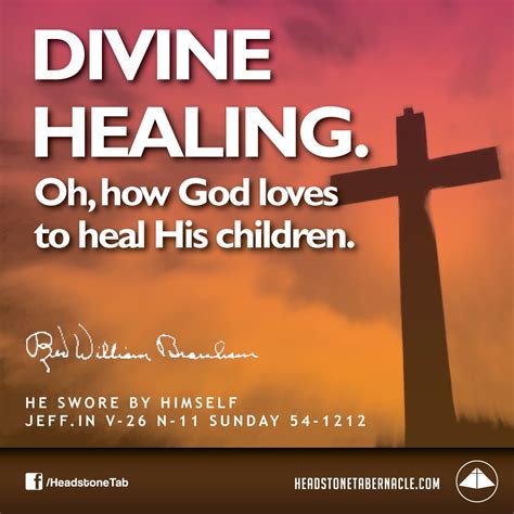 Divine Healing Oh How God Loves To Heal His Children Image Quote
